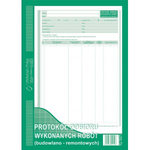 Protokół odbioru wykonanych robót  budowlano-remontowych 
